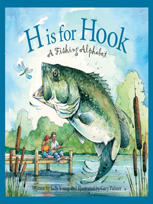 Title details for H Is for Hook by Judy Young - Available